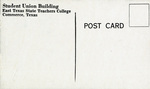 Student Union Building, East Texas State Teachers College, Reverse