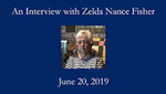 Zelda Nance Fisher, Oral History by Zelda Nance Fisher and Louise Skinner