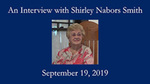 Shirley Nabors Smith, Oral History by Shirley Nabors Smith and Gwendolyn Savage
