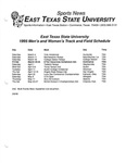 East Texas State University 1995 Men's And Women's Track And Field Schedule by East Texas State University. News Service.
