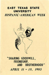 East Texas State University Hispanic-American Week by East Texas State University